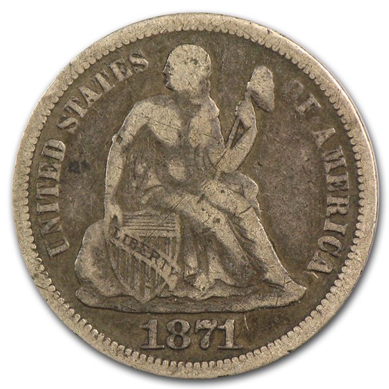 1871 Liberty Seated Dime Fine