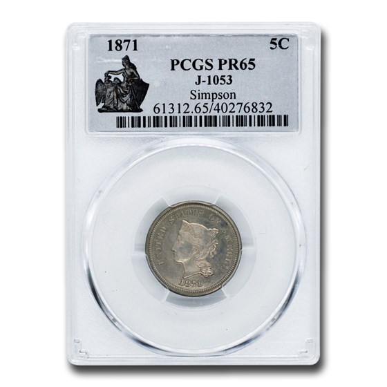 1871 Pattern Nickel PR-65 PCGS (J-1053) 1871 Pattern Nickel PR-65 PCGS (J-1053)