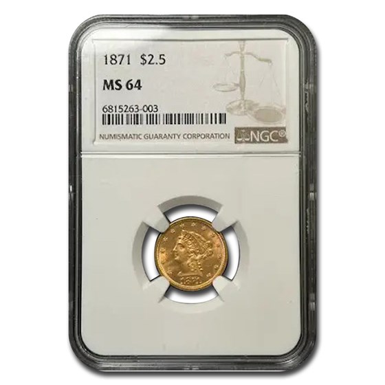 1871-S $2.50 Liberty Gold Quarter Eagle MS-64 NGC 1871-S $2.50 Liberty Gold Quarter Eagle MS-64 NGC