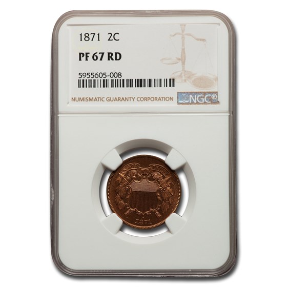 1871 Two Cent Piece PF-67 NGC (Red) 1871 Two Cent Piece PF-67 NGC (Red)