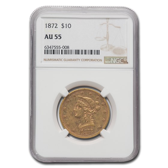 1872 $10 Liberty Gold Eagle AU-55 NGC