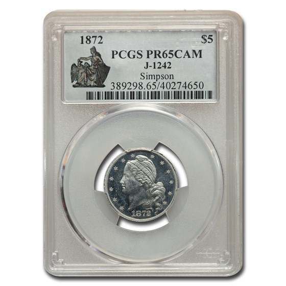 1872 $5 Pattern PR-65 Cameo PCGS (J-1242) 1872 $5 Pattern PR-65 Cameo PCGS (J-1242)