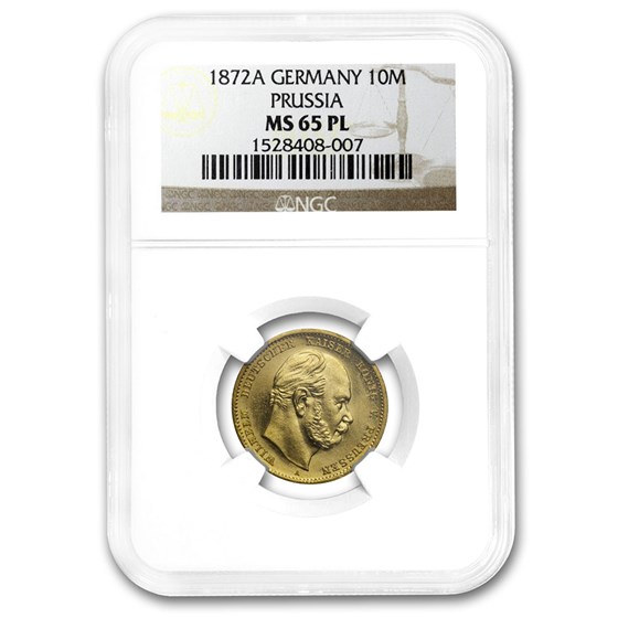 1872-A Germany Gold 10 Marks Prussia MS-65 PL NGC 1872-A Germany Gold 10 Marks Prussia MS-65 PL NGC