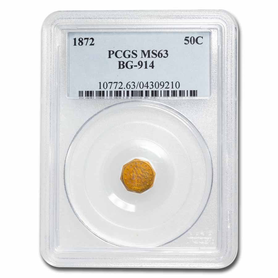 1872 Liberty Octagonal 50 Cent Gold MS-63 PCGS BG-914