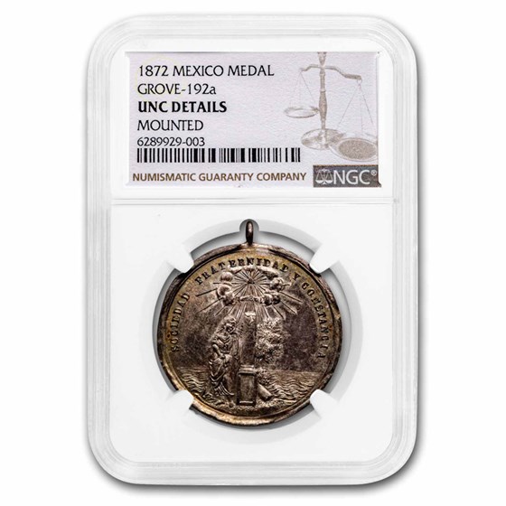 1872 Mexico Grove Silver Medal Unc Details NGC (Grove-192a) 1872 Mexico Grove Silver Medal Unc Details NGC (Grove-192a)
