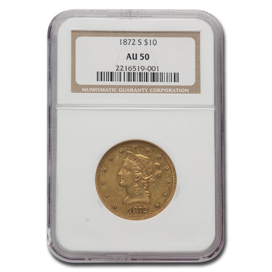 1872-S $10 Liberty Gold Eagle AU-50 NGC 1872-S $10 Liberty Gold Eagle AU-50 NGC