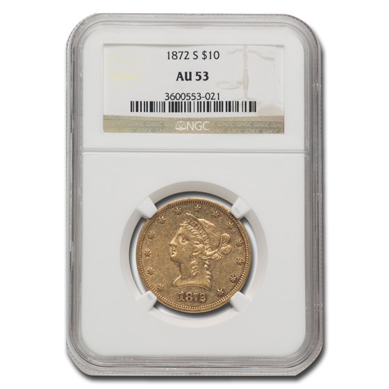 1872-S $10 Liberty Gold Eagle AU-53 NGC 1872-S $10 Liberty Gold Eagle AU-53 NGC