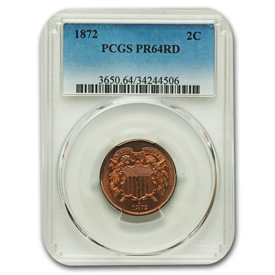 1872 Two Cent Piece PR-64 PCGS (Red) 1872 Two Cent Piece PR-64 PCGS (Red)