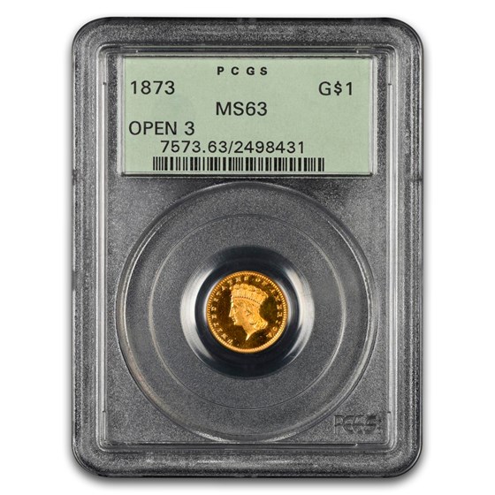 1873 $1 Indian Head Gold Open 3 MS-63 PCGS
