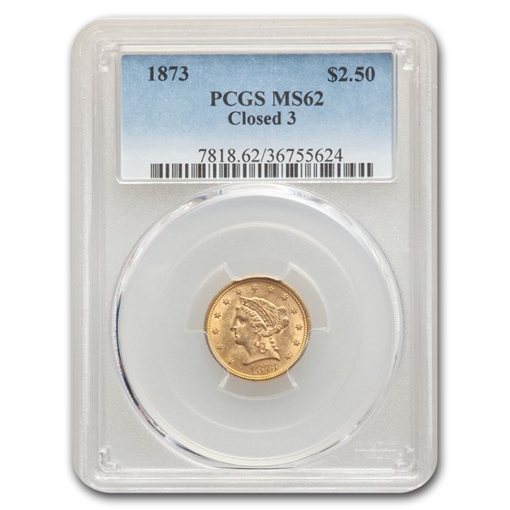 1873 $2.50 Liberty Gold Quarter Eagle Closed 3 MS-62 PCGS
