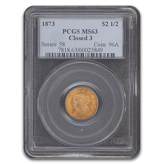1873 $2.50 Liberty Gold Quarter Eagle Closed 3 MS-63 PCGS