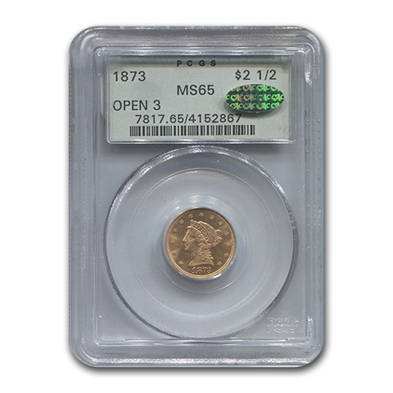 1873 $2.50 Liberty Gold Quarter Eagle MS-65 PCGS (Open 3) 1873 $2.50 Liberty Gold Quarter Eagle MS-65 PCGS (Open 3)