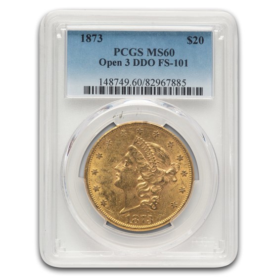 1873 $20 Liberty Gold Double Eagle MS-60 PCGS (Open 3 DDO FS-101)