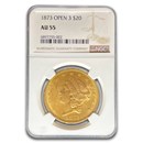 1873 $20 Liberty Gold Double Eagle Open 3 AU-55 NGC