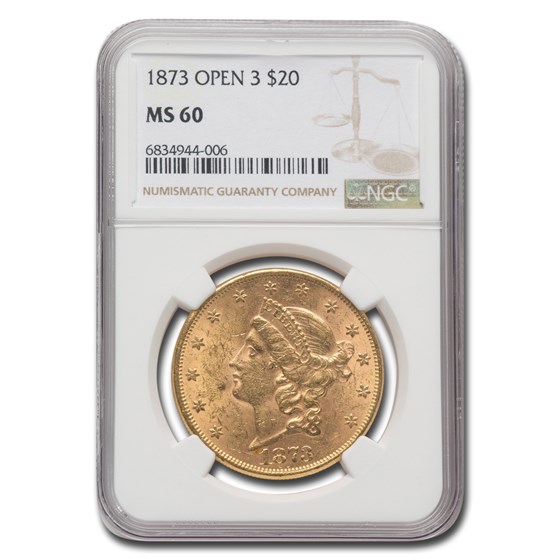 1873 $20 Liberty Gold Double Eagle Open 3 MS-60 NGC 1873 $20 Liberty Gold Double Eagle Open 3 MS-60 NGC