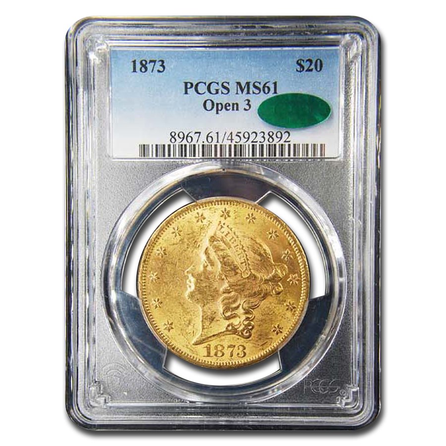 1873 $20 Liberty Gold Double Eagle Open 3 MS-61 PCGS CAC
