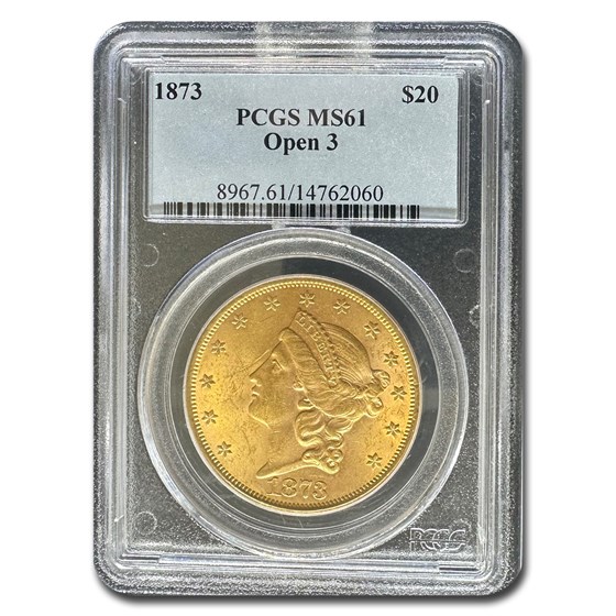 1873 $20 Liberty Gold Double Eagle Open 3 MS-61 PCGS