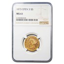 1873 $5 Liberty Gold Half Eagle MS-61 NGC