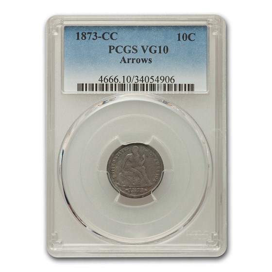 1873-CC Liberty Seated Dime VG-10 PCGS (Arrows) 1873-CC Liberty Seated Dime VG-10 PCGS (Arrows)