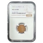 1873 Indian Head Cent MS-64 NGC (Brown, Closed 3)