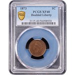 1873 Indian Head Cent XF-40 PCGS (Brown)