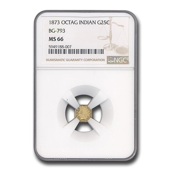 1873 Indian Octagonal 25 Cent Gold MS-66 NGC (BG-793) 1873 Indian Octagonal 25 Cent Gold MS-66 NGC (BG-793)