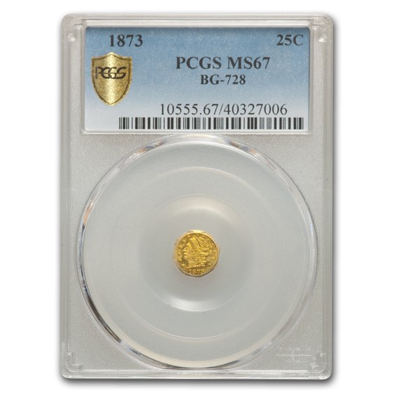 1873 Liberty Round 25 Cent Gold MS-67 PCGS (BG-728) 1873 Liberty Round 25 Cent Gold MS-67 PCGS (BG-728)