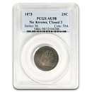 1873 Liberty Seated Quarter AU-58 PCGS (No Arrows, Closed 3)
