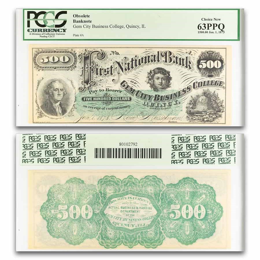 1873 Quincy, IL $500 Gem City College CU-63 PPQ PCGS Remainder
