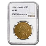 1873-S $20 Liberty Gold Double Eagle AU-50 NGC (Closed 3)