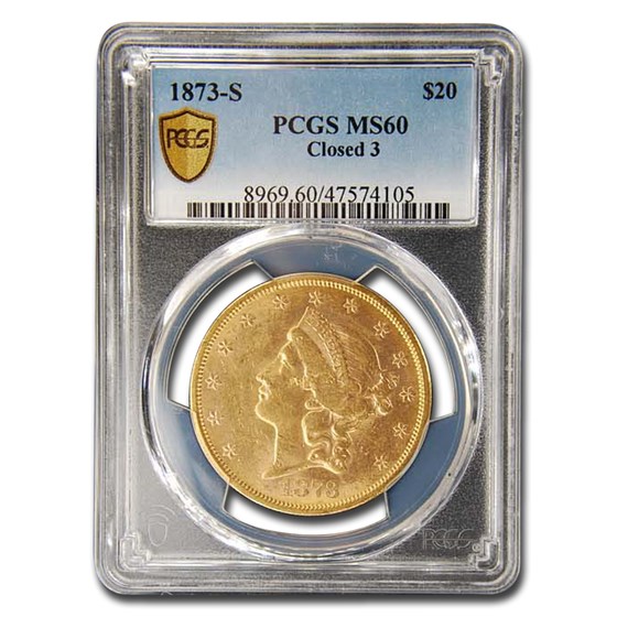 1873-S $20 Liberty Gold Double Eagle Closed 3 MS-60 PCGS