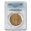 1873-S $20 Liberty Gold Double Eagle Open 3 XF-45 PCGS 1873-S $20 Liberty Gold Double Eagle Open 3 XF-45 PCGS