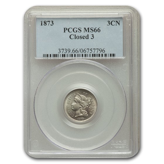 1873 Three Cent Nickel MS-66 PCGS (Closed 3) 1873 Three Cent Nickel MS-66 PCGS (Closed 3)
