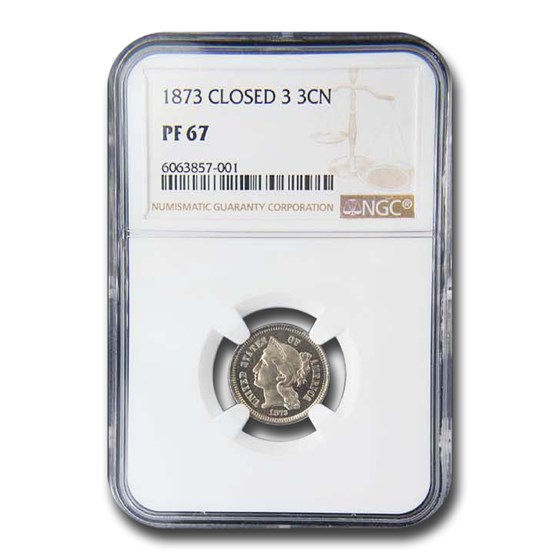 1873 Three Cent Nickel PF-67 NGC (Closed 3) 1873 Three Cent Nickel PF-67 NGC (Closed 3)