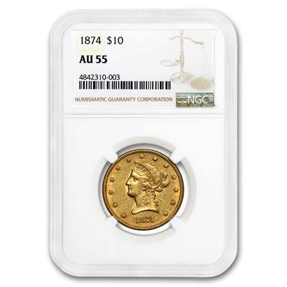 1874 $10 Liberty Gold Eagle AU-55 NGC