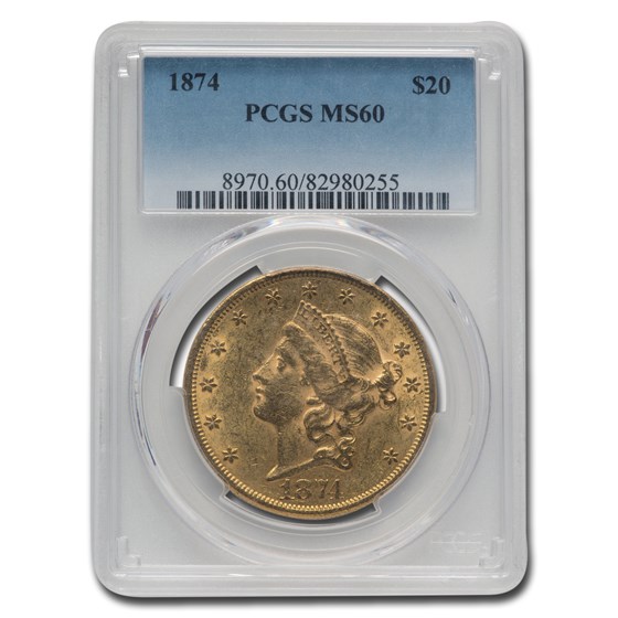 1874 $20 Liberty Gold Double Eagle MS-60 PCGS 1874 $20 Liberty Gold Double Eagle MS-60 PCGS