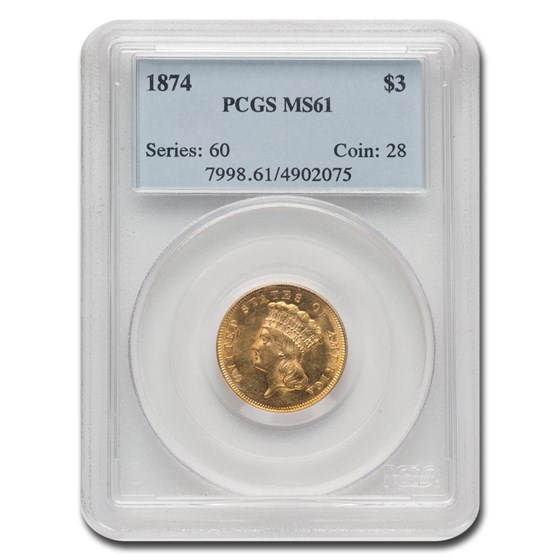 1874 $3 Gold Princess MS-61 PCGS 1874 $3 Gold Princess MS-61 PCGS