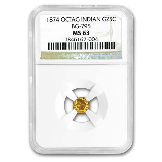 1874 Indian Octagonal 25 Cent Gold MS-63 NGC (BG-795) 1874 Indian Octagonal 25 Cent Gold MS-63 NGC (BG-795)