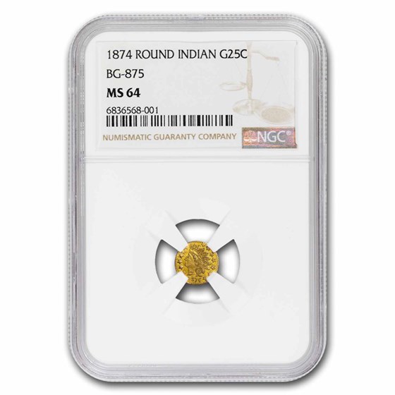 1874 Indian Round 25 Cent Gold MS-64 NGC (BG-875) 1874 Indian Round 25 Cent Gold MS-64 NGC (BG-875)