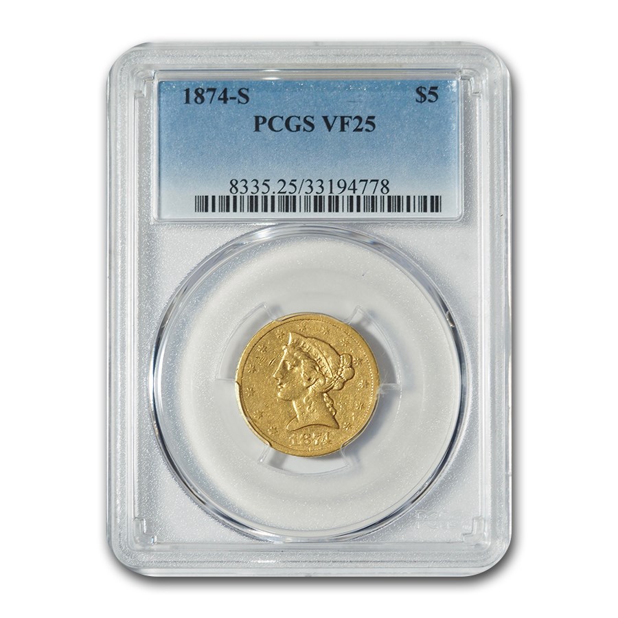 1874-S $5 Liberty Gold Half Eagle VF-25 PCGS