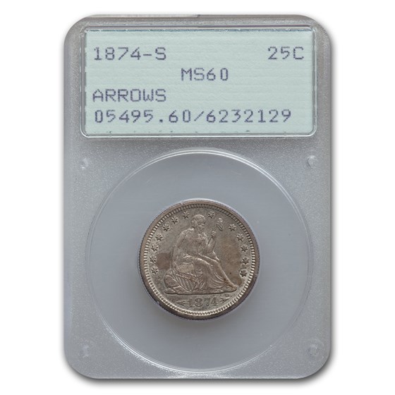 1874-S Liberty Seated Quarter MS-60 PCGS 1874-S Liberty Seated Quarter MS-60 PCGS