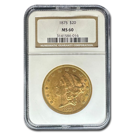 1875 $20 Liberty Gold Double Eagle MS-60 NGC 1875 $20 Liberty Gold Double Eagle MS-60 NGC