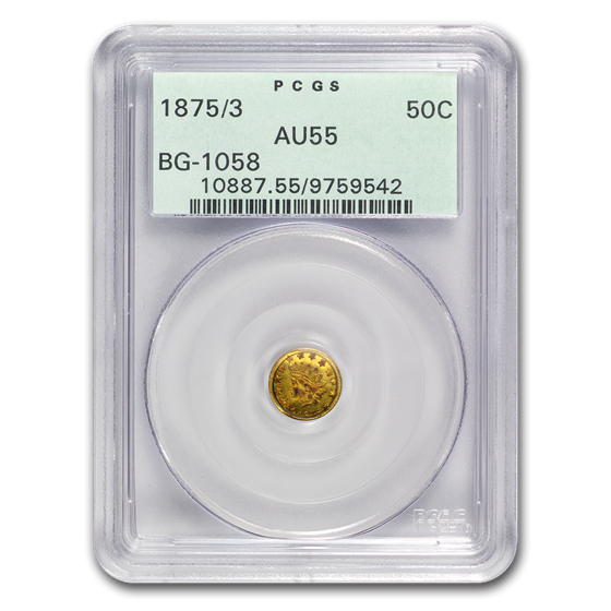 1875/3 Indian Round 50 Cent Gold AU-55 PCGS (BG-1058) 1875/3 Indian Round 50 Cent Gold AU-55 PCGS (BG-1058)