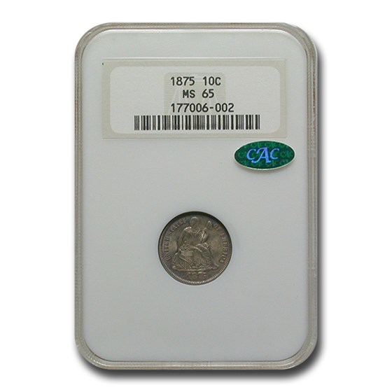 1875 Liberty Seated Dime MS-65 NGC CAC 1875 Liberty Seated Dime MS-65 NGC CAC