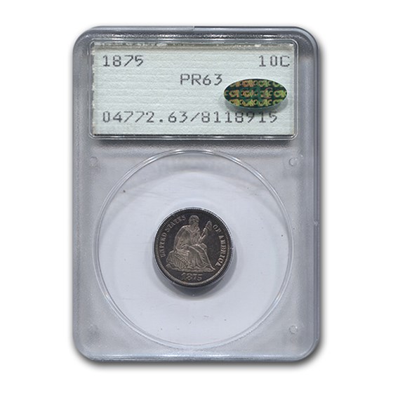 1875 Liberty Seated Dime PR-63 PCGS CAC 1875 Liberty Seated Dime PR-63 PCGS CAC