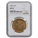1876 $20 Liberty Gold Double Eagle AU-55 NGC