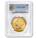1876 $20 Liberty Gold Double Eagle MS-61 PCGS