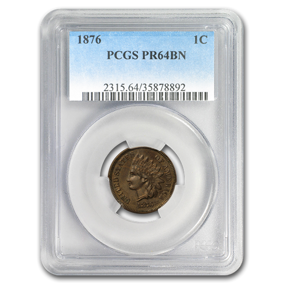1876 Indian Head Cent PR-64 PCGS (Brown) 1876 Indian Head Cent PR-64 PCGS (Brown)