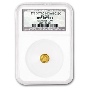 1876 Indian Octagonal 25 cent Gold Unc Details NCS (BG-799F) 1876 Indian Octagonal 25 cent Gold Unc Details NCS (BG-799F)