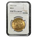 1876-S $20 Liberty Gold Double Eagle MS-61 NGC 1876-S $20 Liberty Gold Double Eagle MS-61 NGC